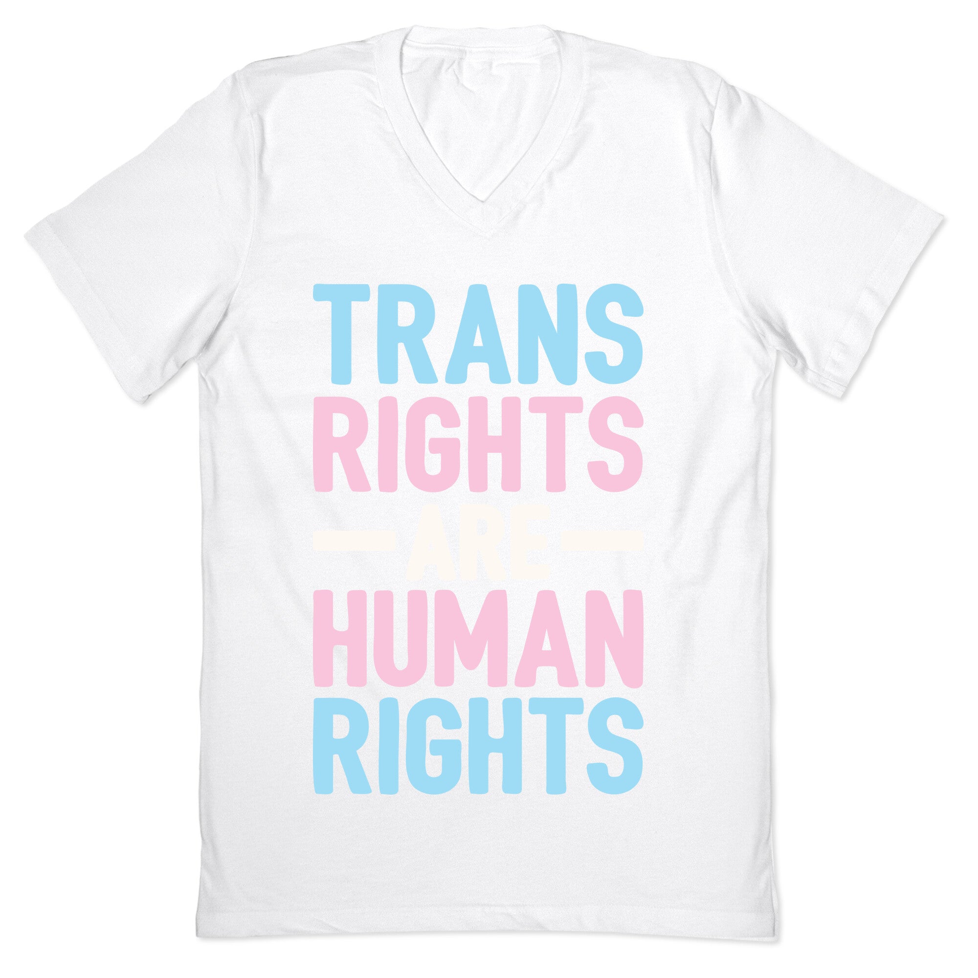 Trans Rights Are Human Rights V-Neck